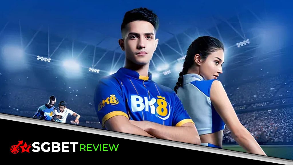 BK8 Super Live Online Betting in Singapore